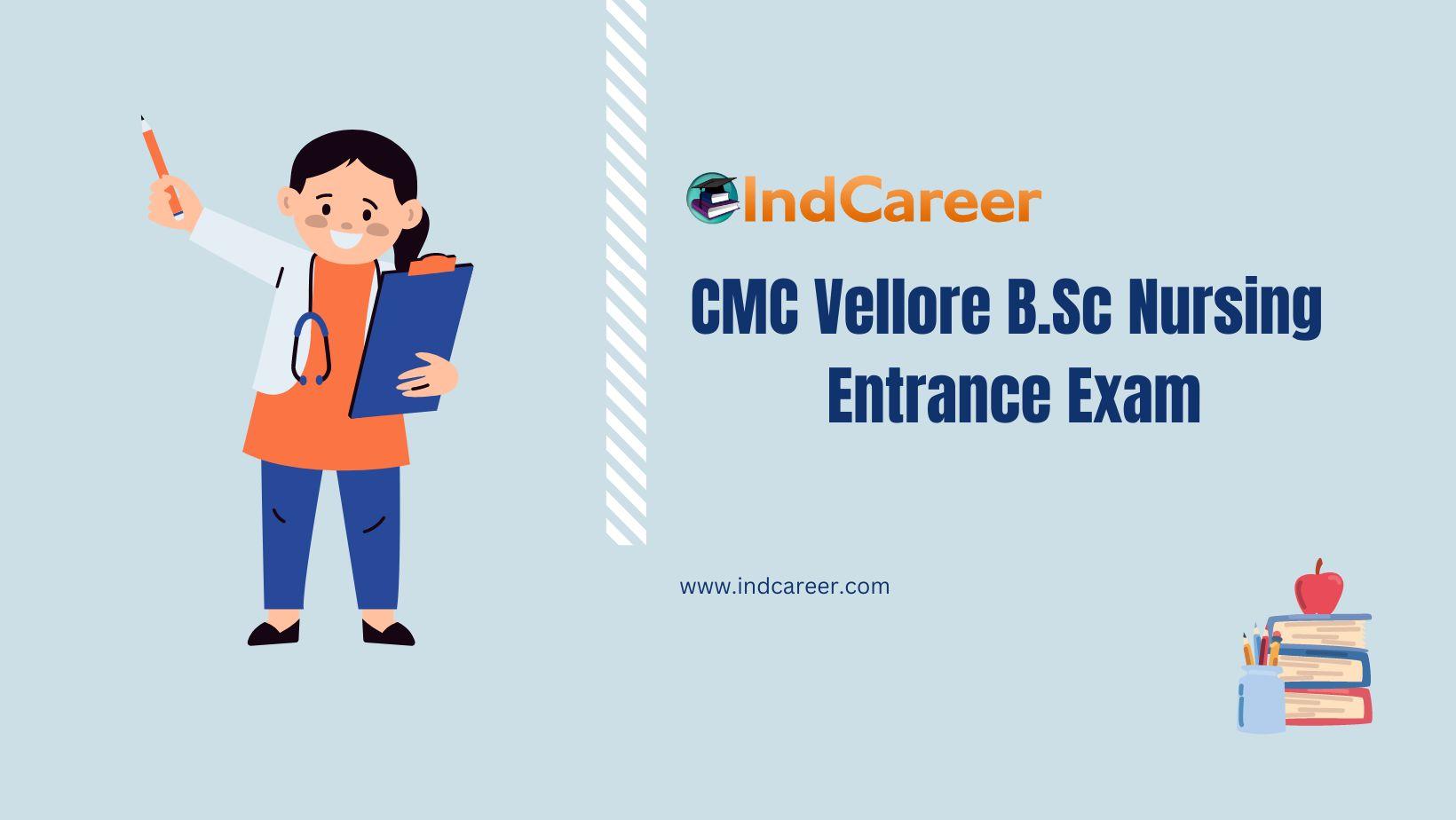 CMC Vellore B.Sc Nursing Entrance Exam