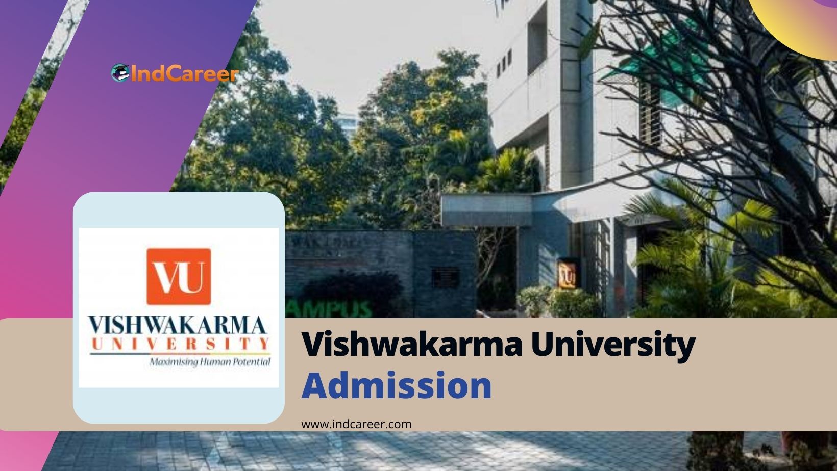 Vishwakarma University Admission Details: Eligibility, Dates, Application, Fees