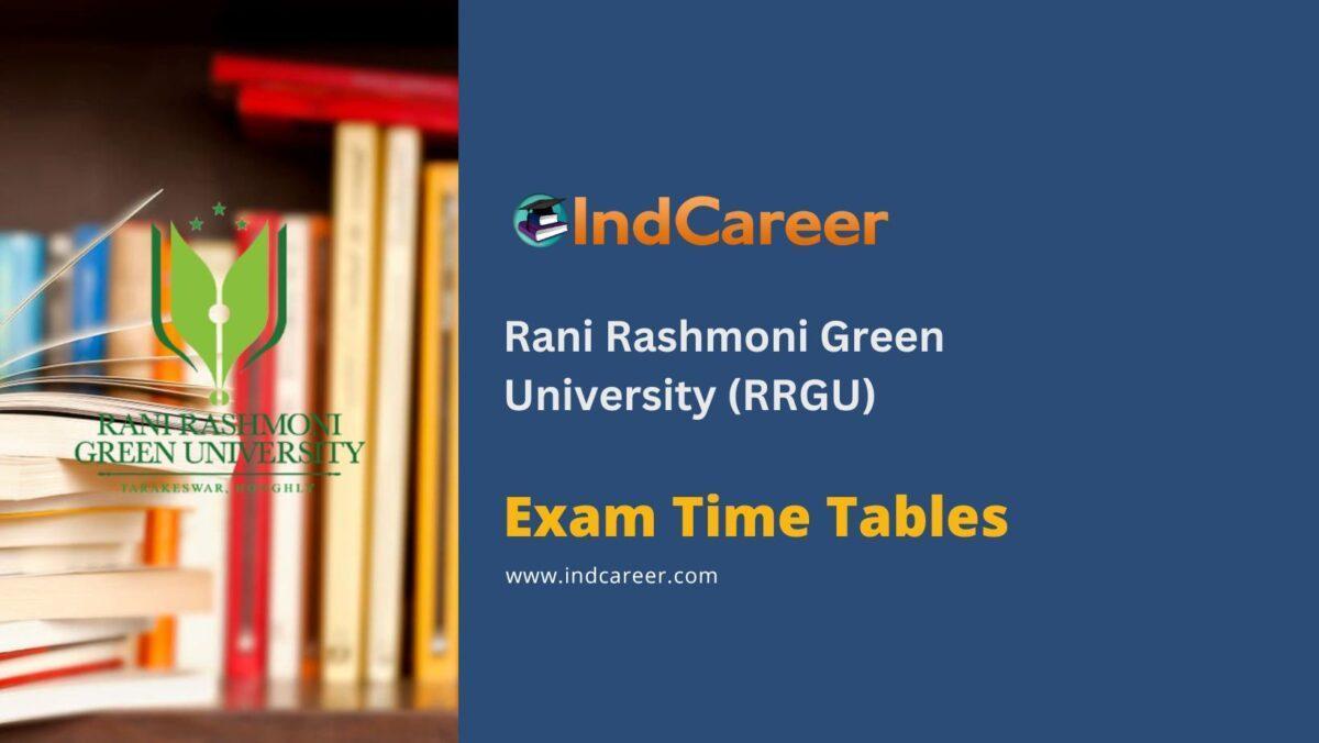 Rani Rashmoni Green University (RRGU) Exam Time Tables