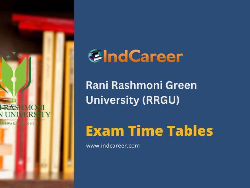 Rani Rashmoni Green University (RRGU) Exam Time Tables