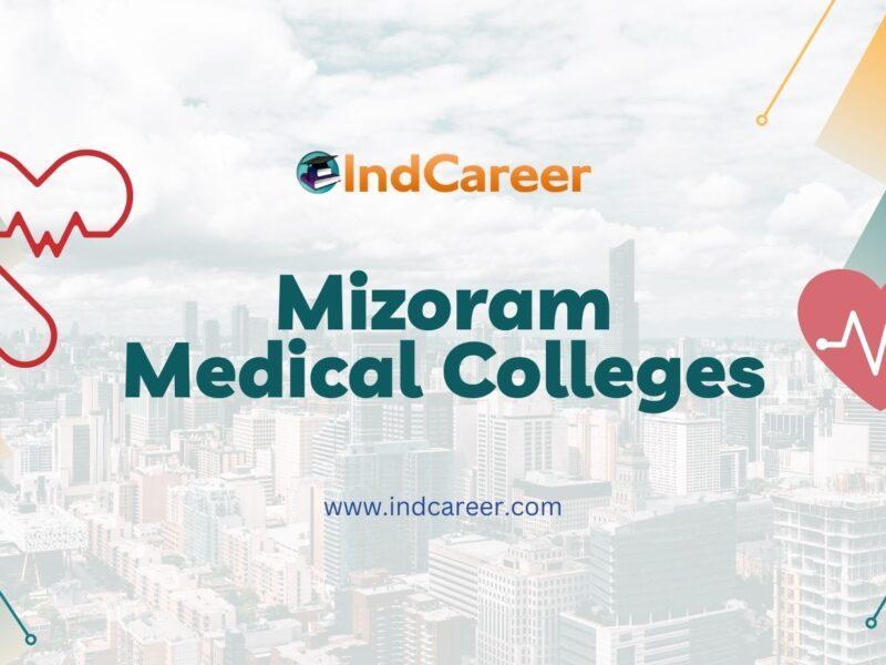 Mizoram Medical Colleges