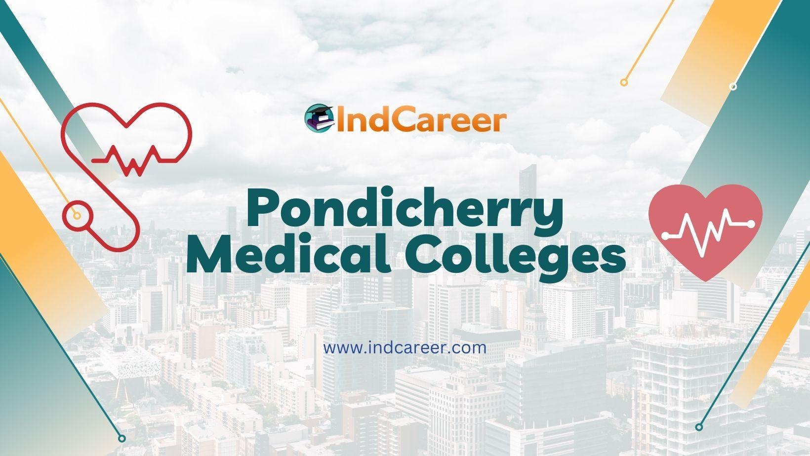 Pondicherry Medical Colleges
