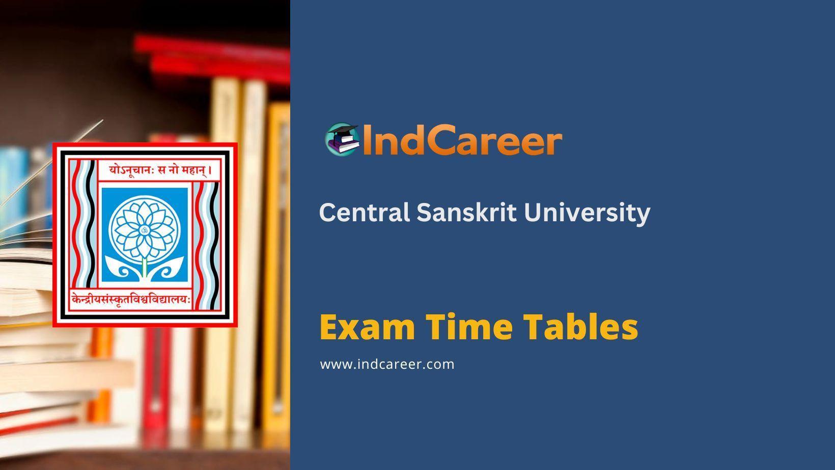 Central Sanskrit University Exam Time Tables