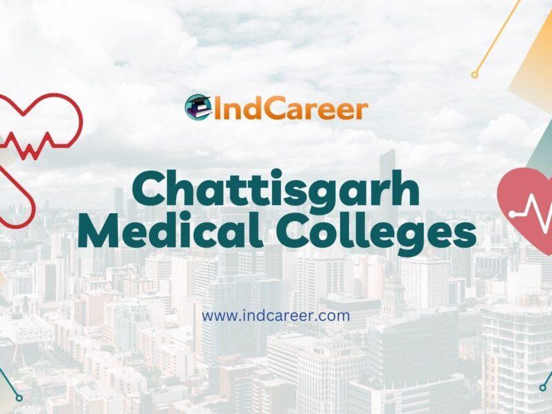 Chattisgarh Medical Colleges