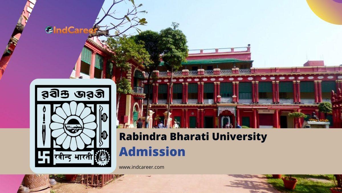 Rabindra Bharati University Admission Details: Eligibility, Dates, Application, Fees