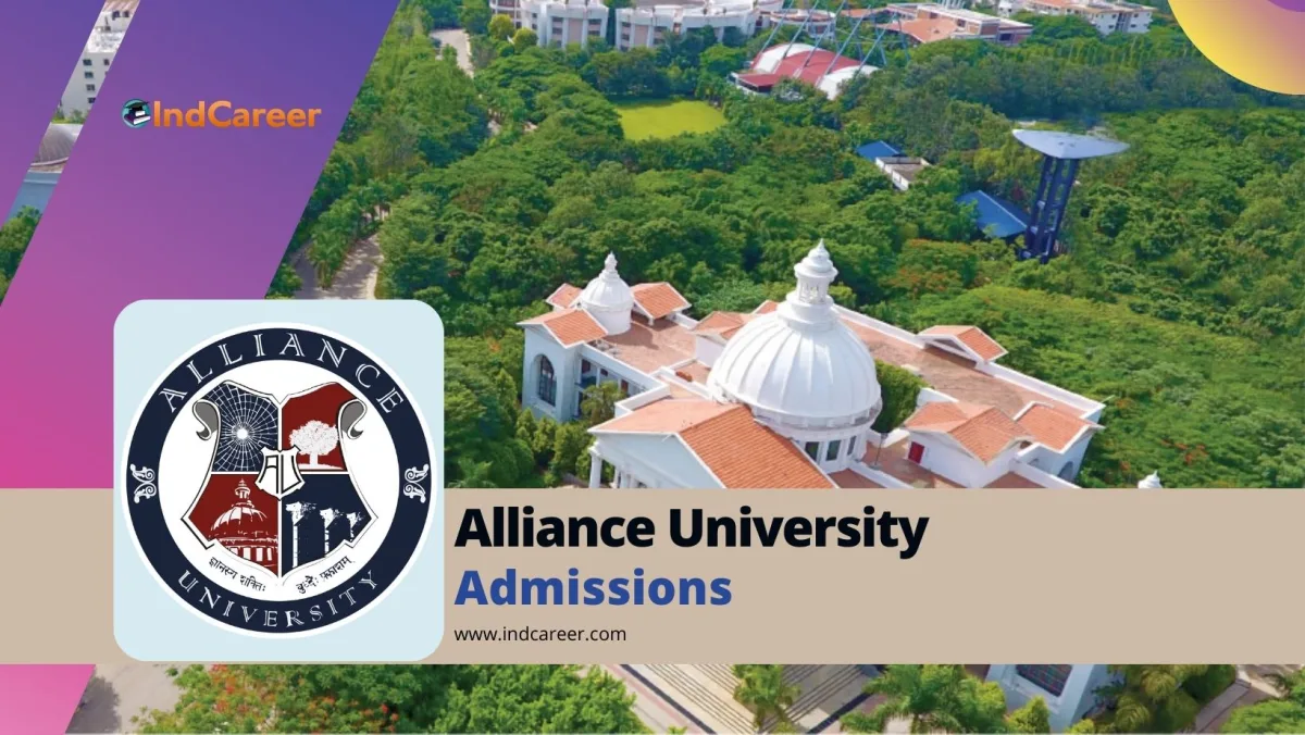 Alliance University: Courses, Eligibility, Dates, Application, Fees