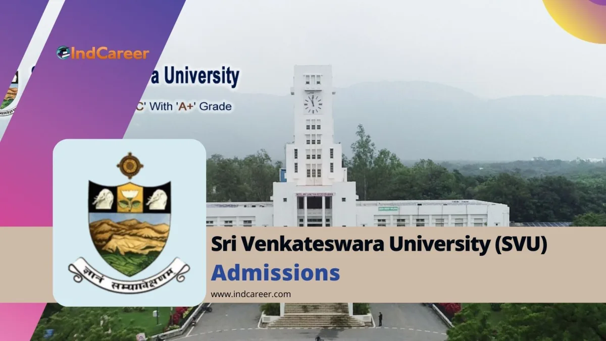 Sri Venkateswara University (SVU): Courses, Eligibility, Dates, Application, Fees