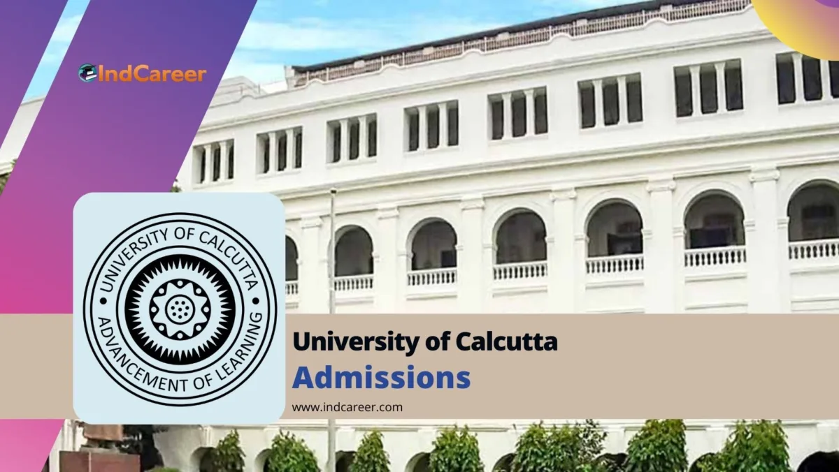 University of Calcutta: Courses, Eligibility, Dates, Application, Fees