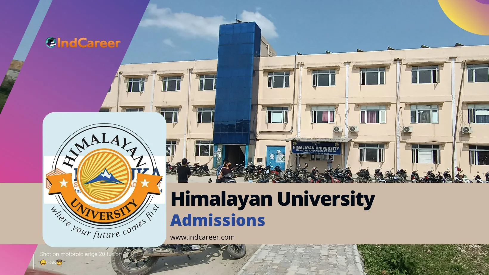 Himalayan University: Courses, Eligibility, Admission Process, Application, Fees