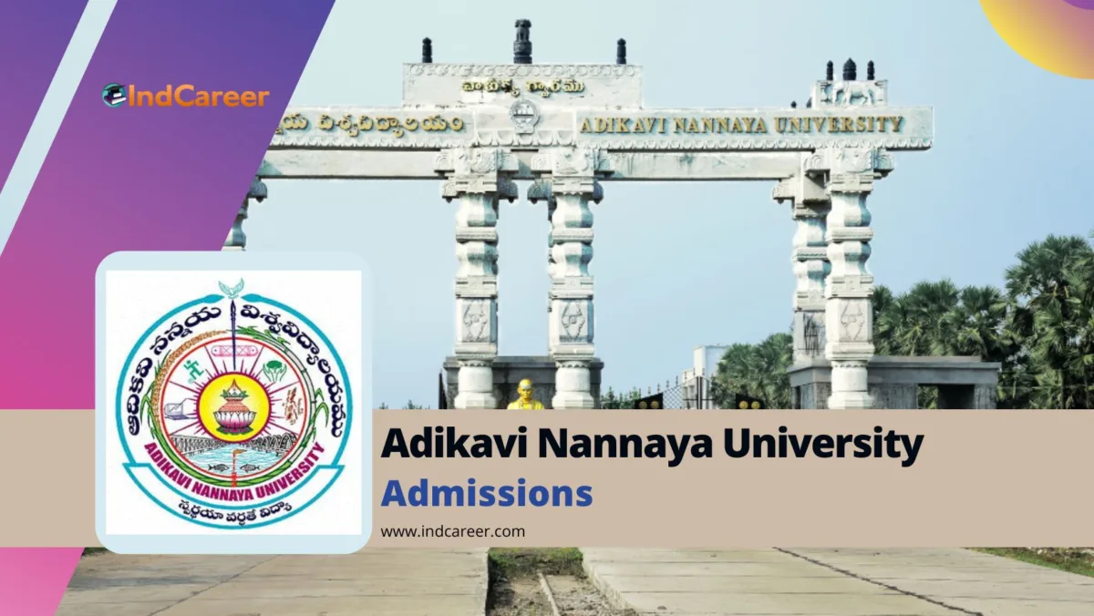 Adikavi Nannaya University: Courses, Eligibility, Admission Process