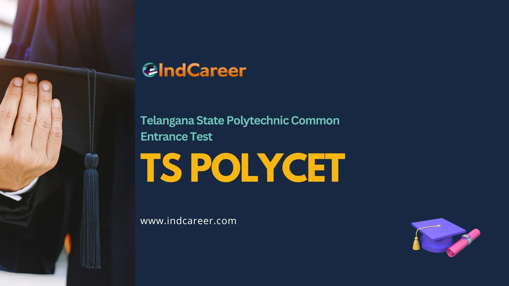 Telangana State Polytechnic Common Entrance Test (TS POLYCET)