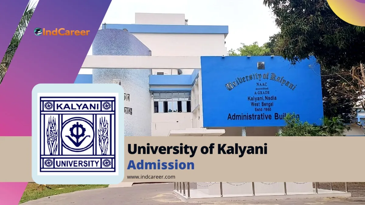 University of Kalyani Admission Details: Eligibility, Dates, Application, Fees