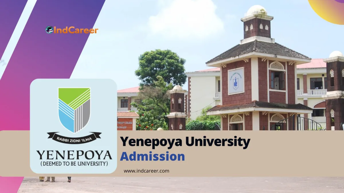 Yenepoya University Admission Details: Eligibility, Dates, Application, Fees