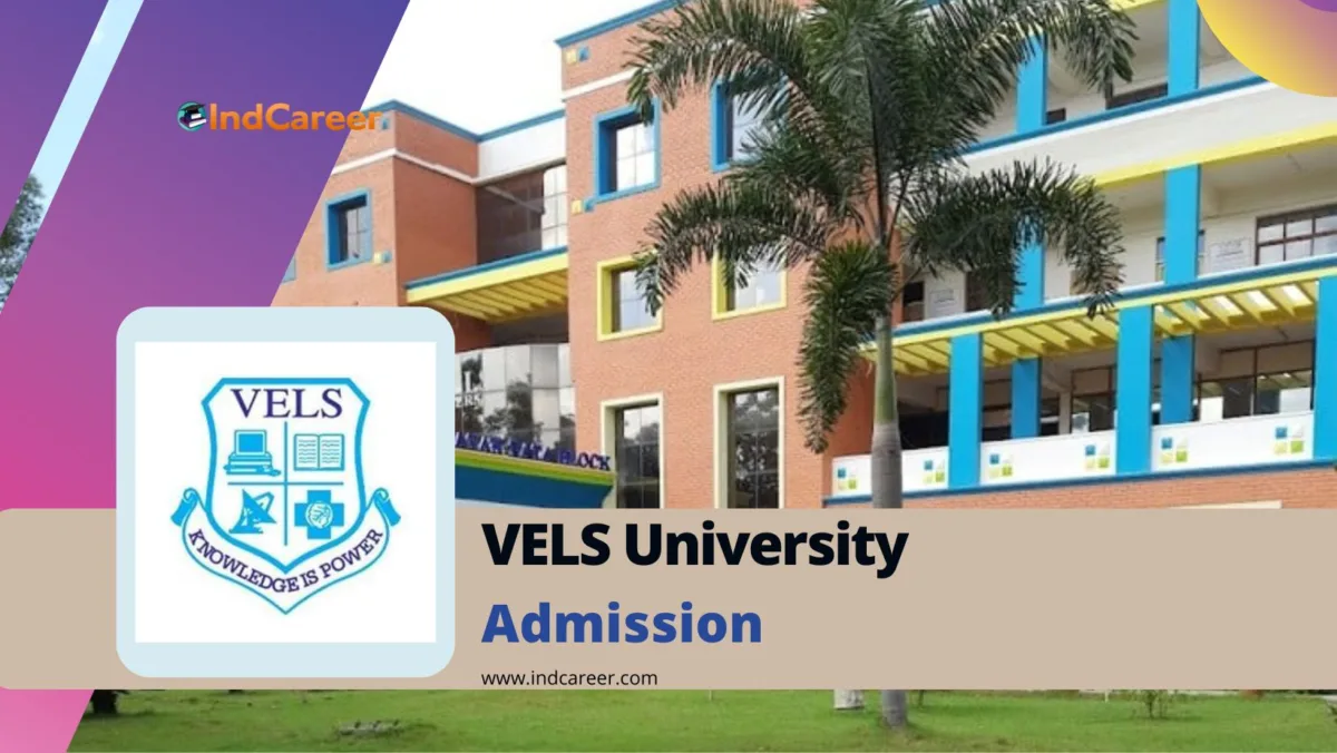 VELS University Admission