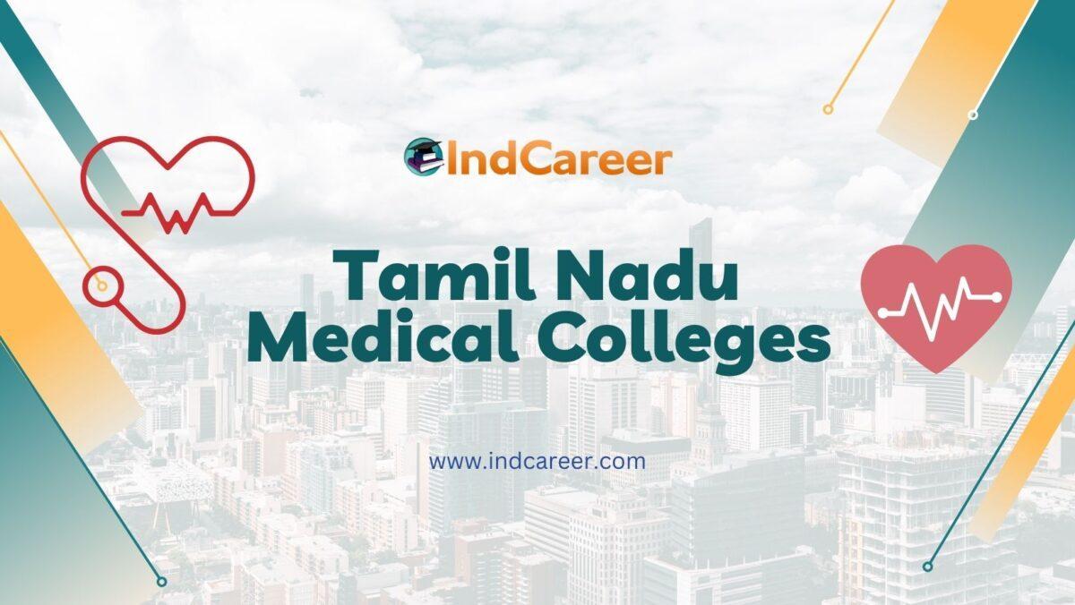 Tamil Nadu Medical Colleges