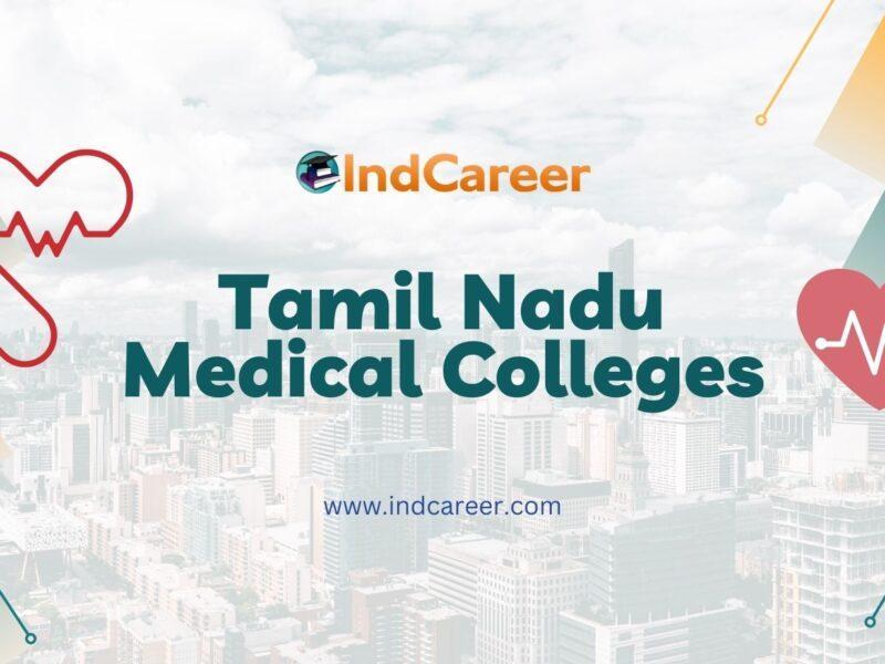 Tamil Nadu Medical Colleges