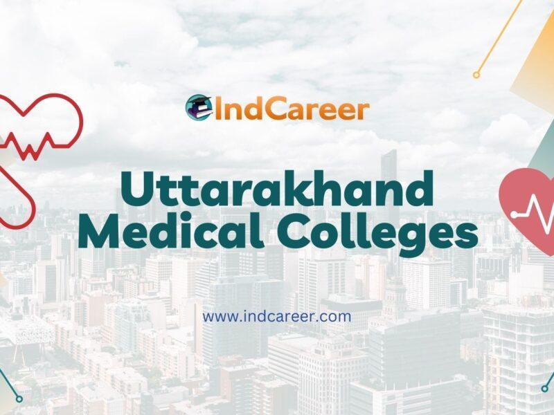 Uttarakhand Medical Colleges