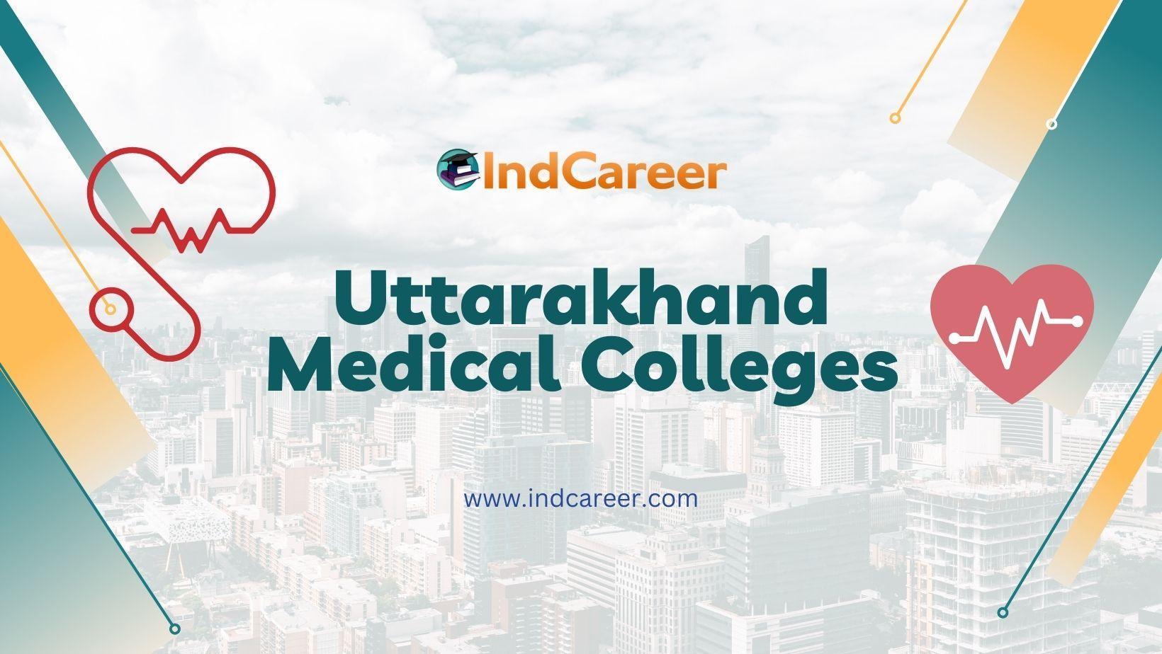 Uttarakhand Medical Colleges