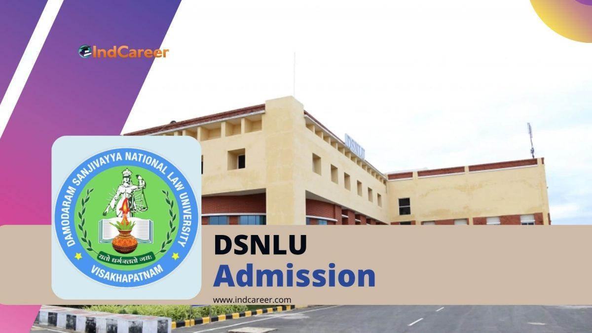 Damodaram Sanjivayya National Law University (DSNLU) Admission Details: Eligibility, Dates, Application, Fees