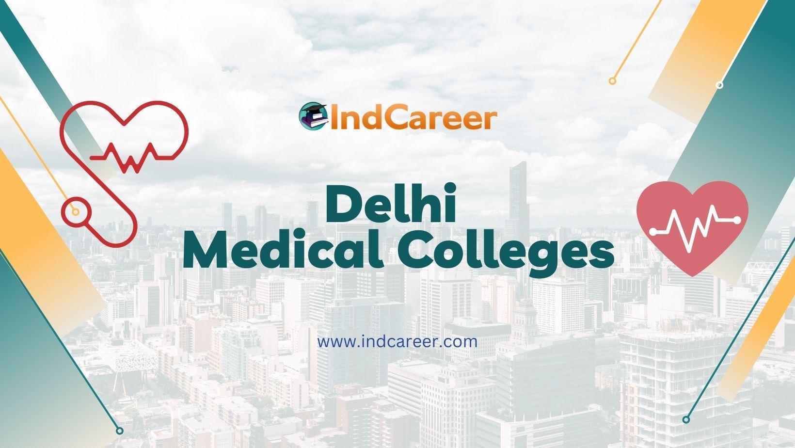 Delhi Medical Colleges