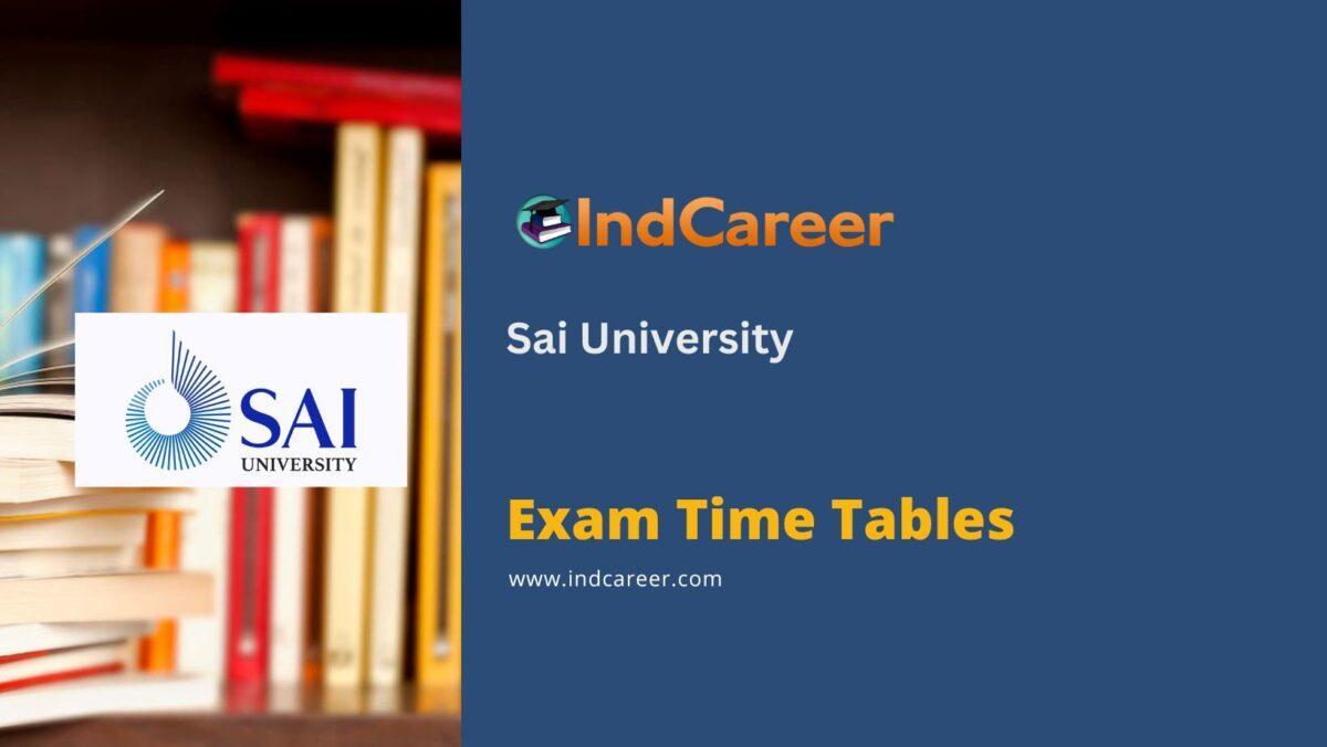 Sai University Exam Time Tables