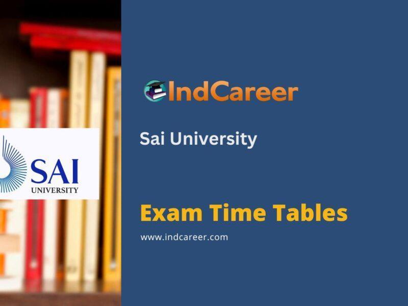 Sai University Exam Time Tables