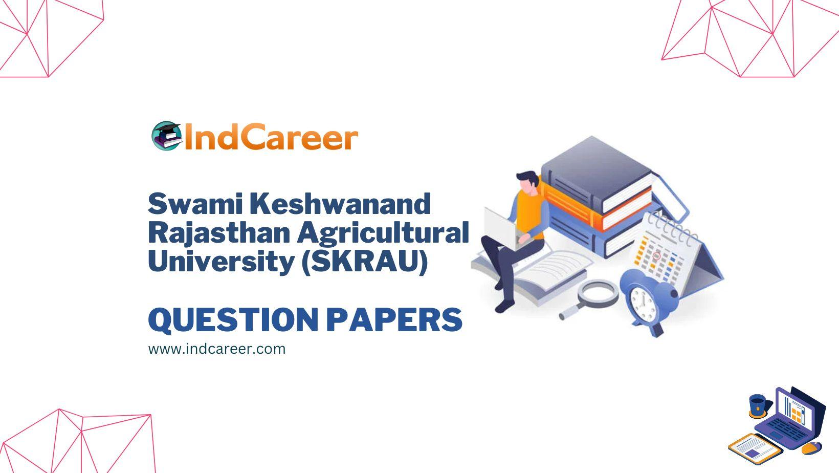 Swami Keshwanand Rajasthan Agricultural University (SKRAU) Question Papers