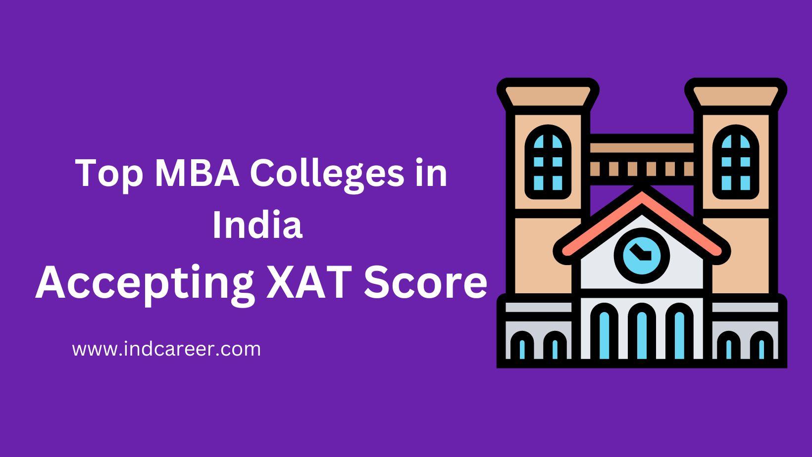 Top MBA Colleges in India Accepting XAT Score