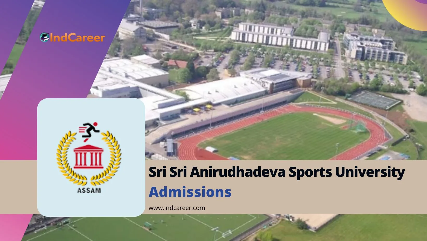 Sri Sri Anirudhadeva Sports University Admission Details: Eligibility, Dates, Application, Fees