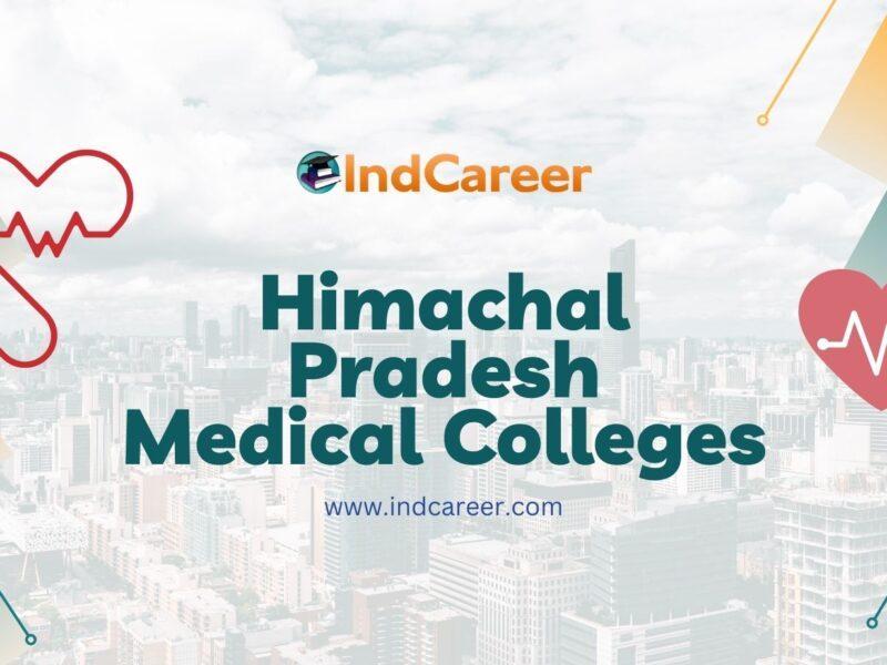 Himachal Pradesh Medical Colleges
