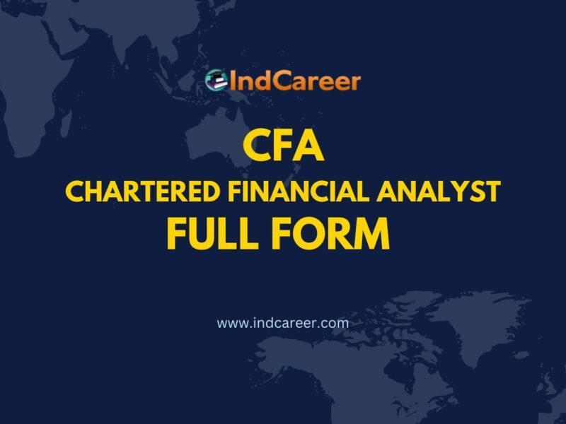 CFA Full Form - What is the Full Form of CFA?