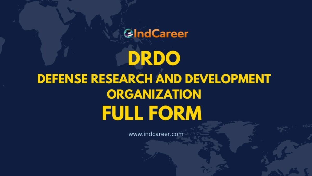 DRDO Full Form - What is the full form of DRDO?