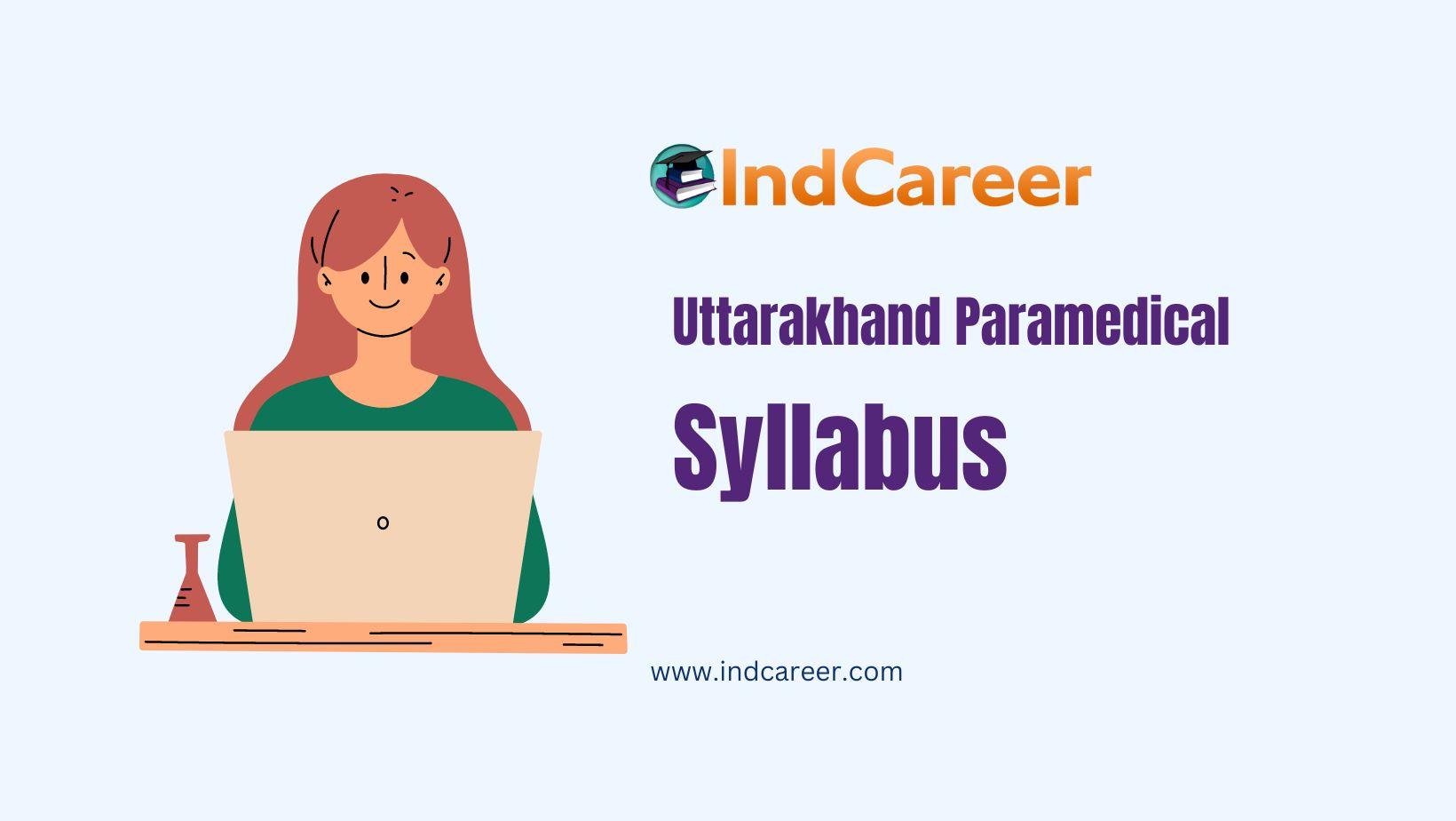 Uttarakhand Paramedical Syllabus