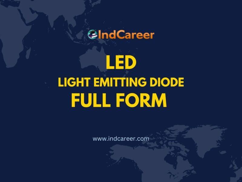 LED Full Form - What is the Full Form of LED?