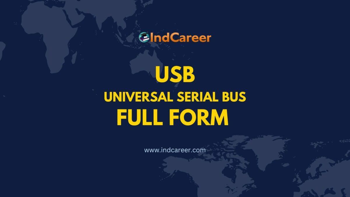 USB Full Form - What is USB Full Form?