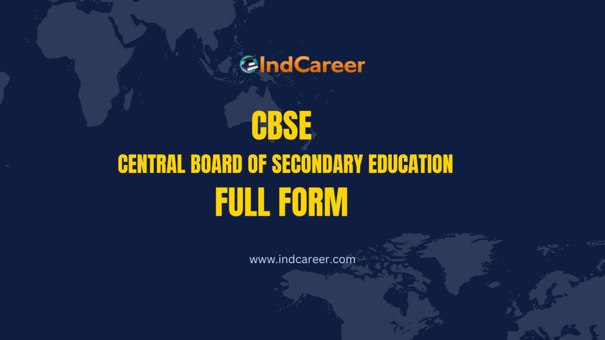 CBSE Full Form: What is the full form of CBSE?