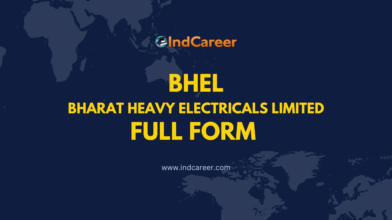 BHEL Full Form - What is the Full Form of BHEL?