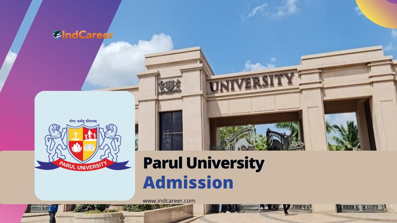 Parul University Admission Details: Eligibility, Dates, Application, Fees