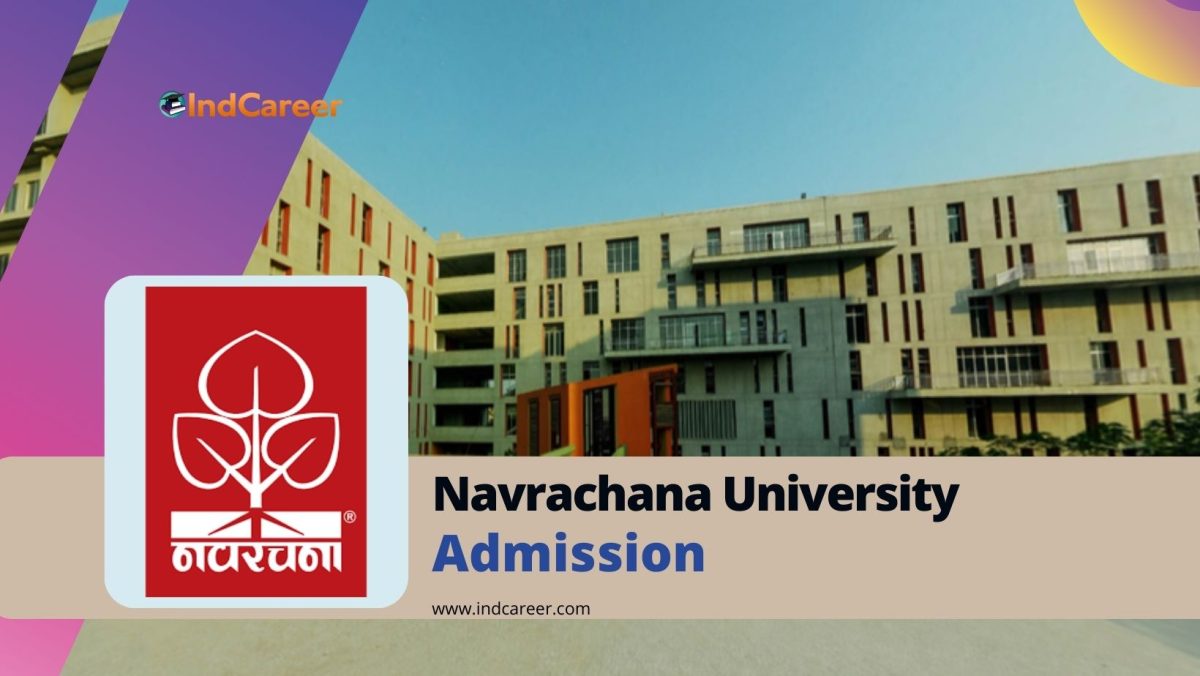 Navrachana University (NU) Admission Details: Eligibility, Dates, Application, Fees