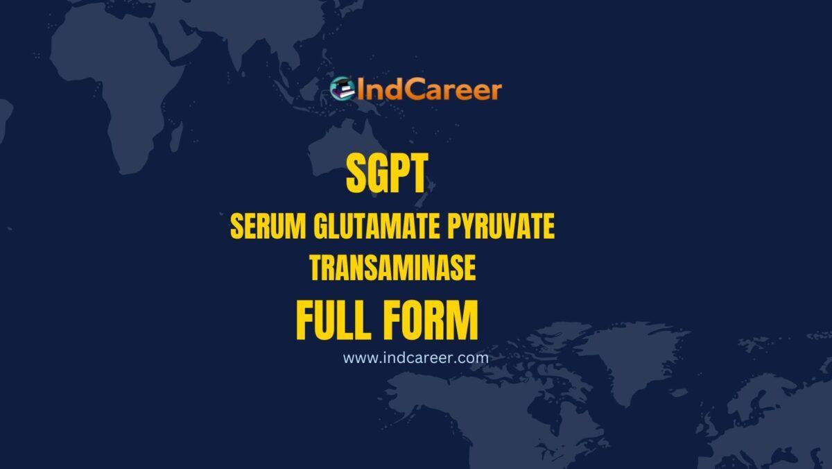 SGPT Full Form: What is the Full Form of SGPT?