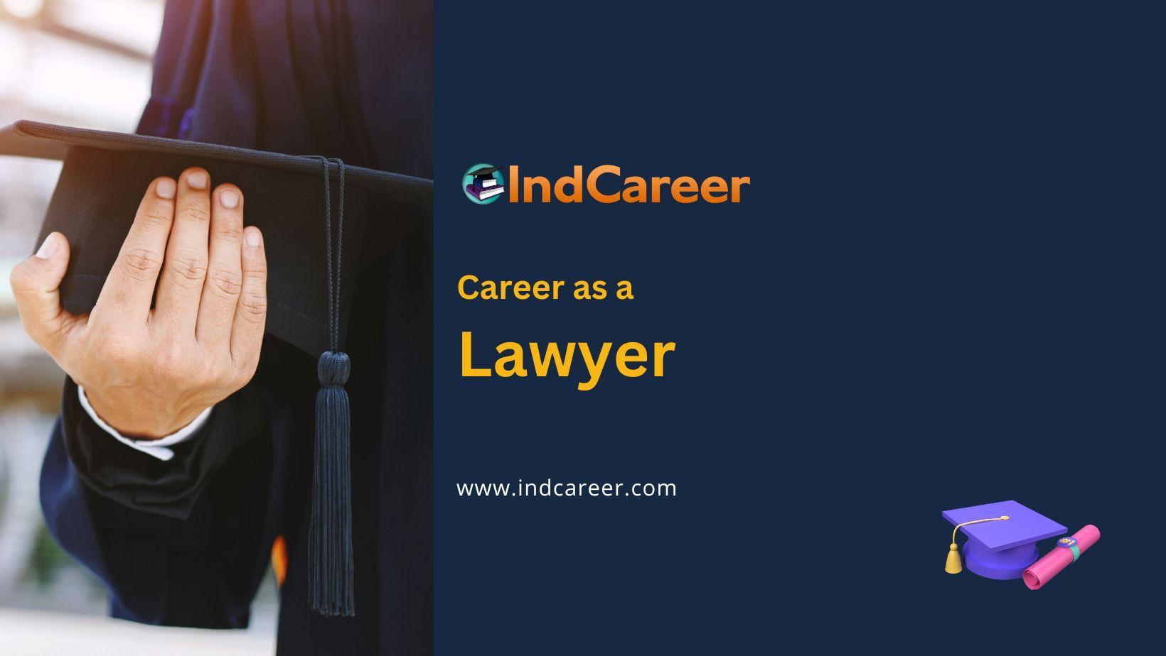 Career as a Lawyer: Pursuing Justice and Making a Difference
