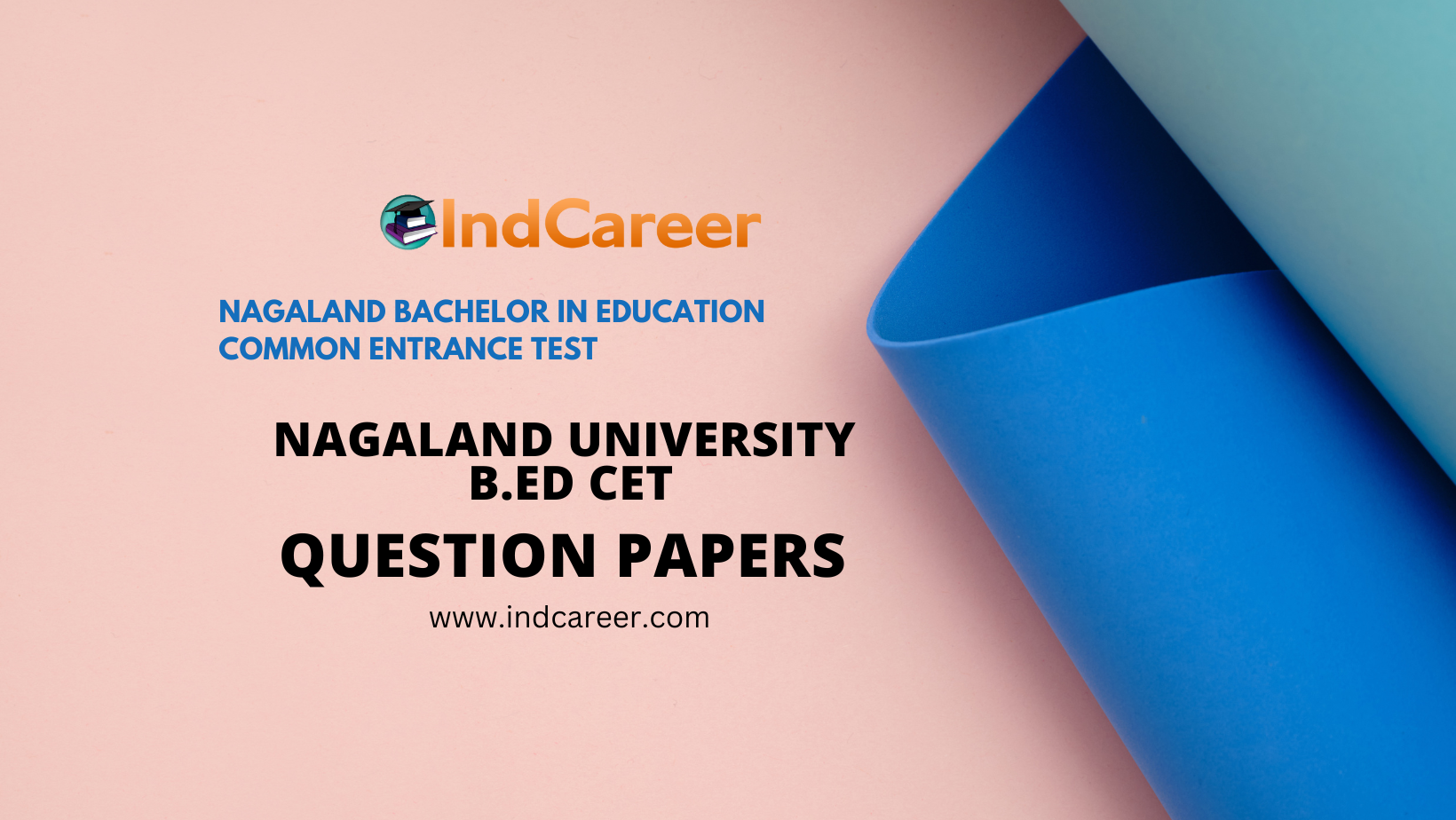 Nagaland University B.Ed CET Model Papers