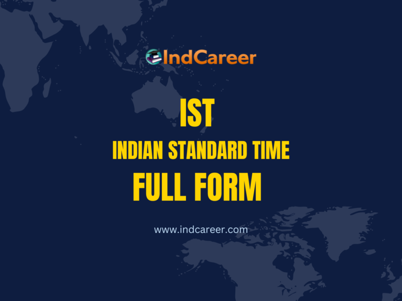 IST Full Form - What is the full form of IST