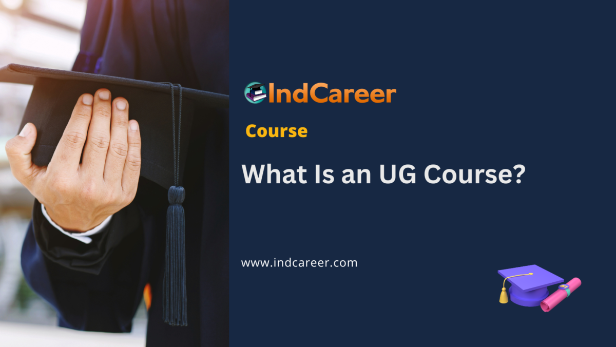 What Is an UG Course?
