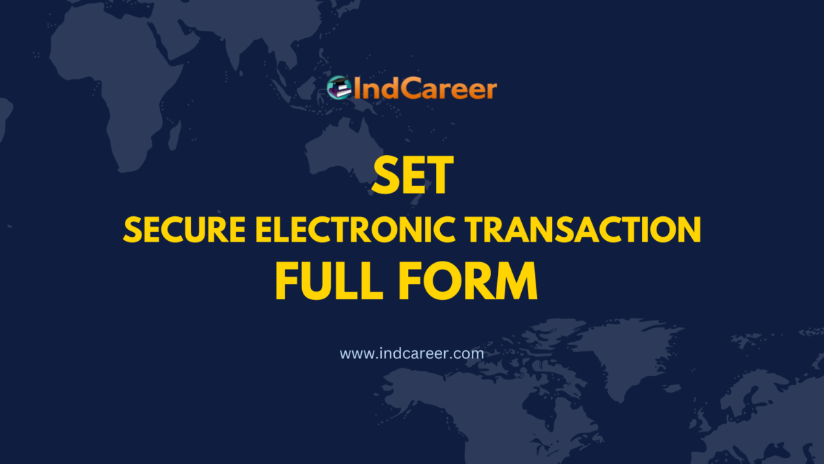 SET Full Form – What is the Full Form of SET?