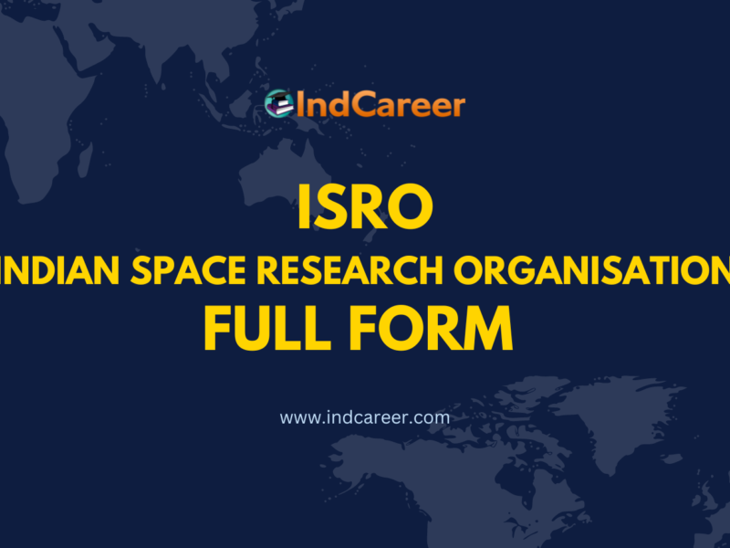 ISRO Full Form - What is the Full Form of ISRO?
