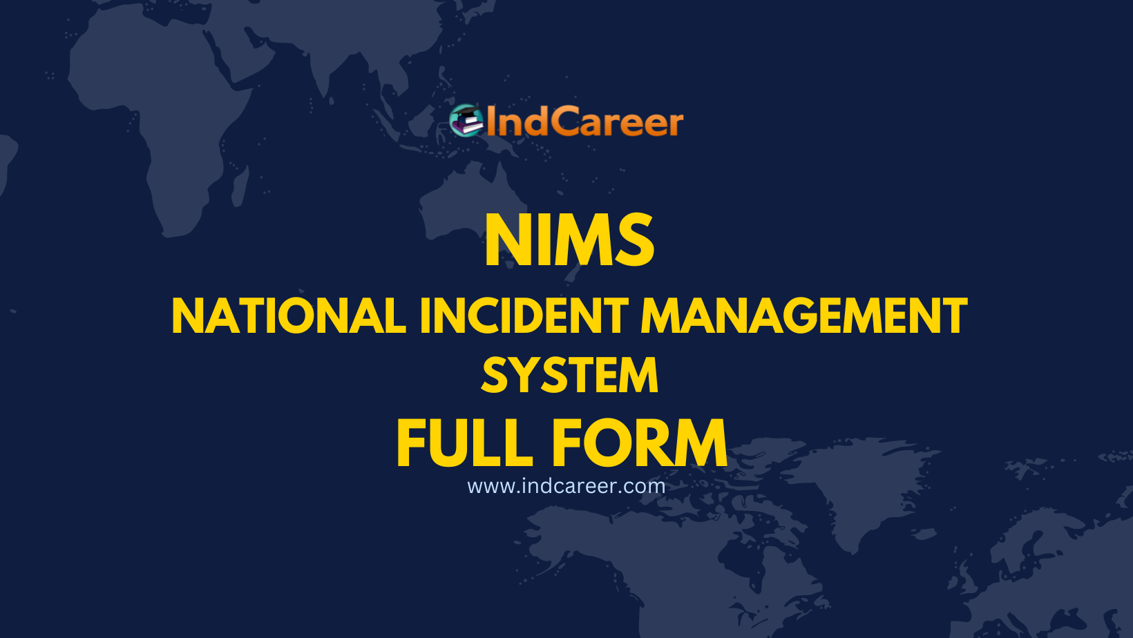 NIMS Full Form – What is the Full Form of NIMS?