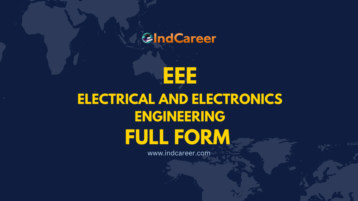 EEE Full Form - What is full form of EEE?