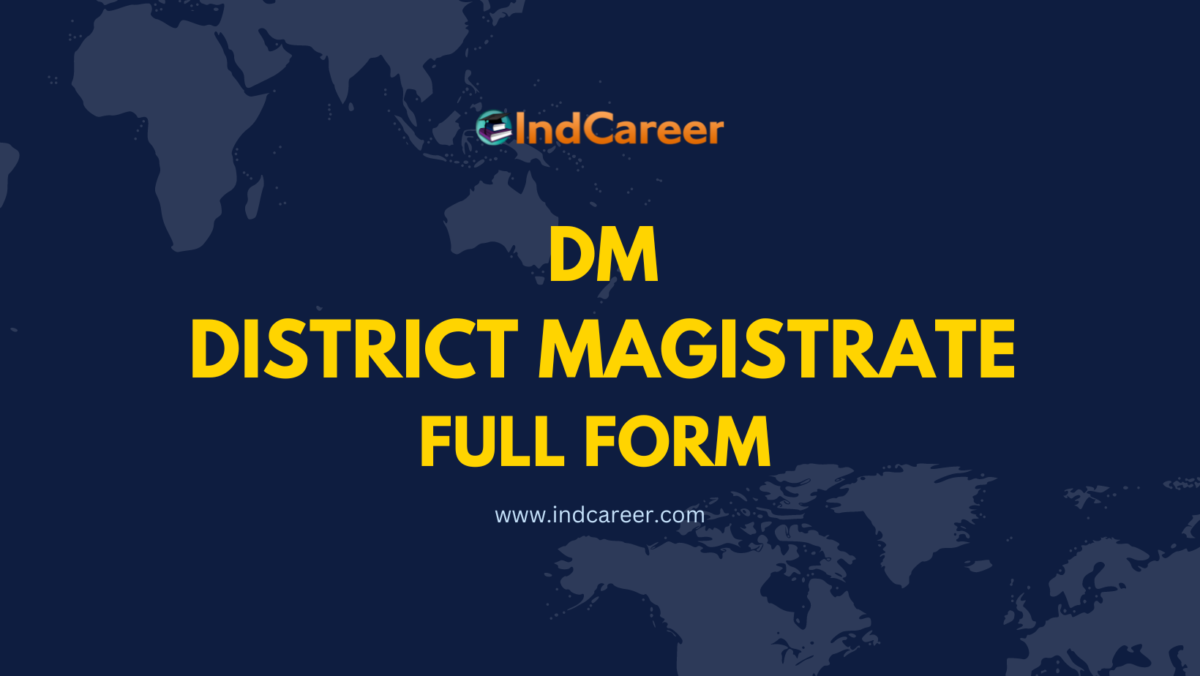 DM Full Form - What is the Full Form of DM?