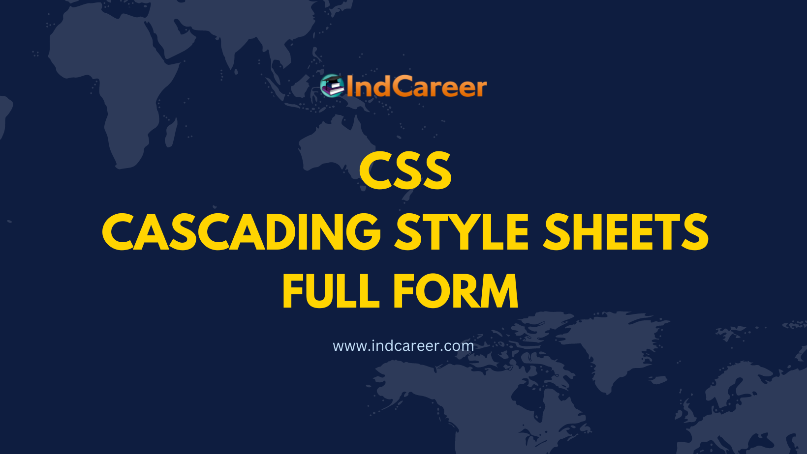 CSS Full Form - What is full form of CSS?